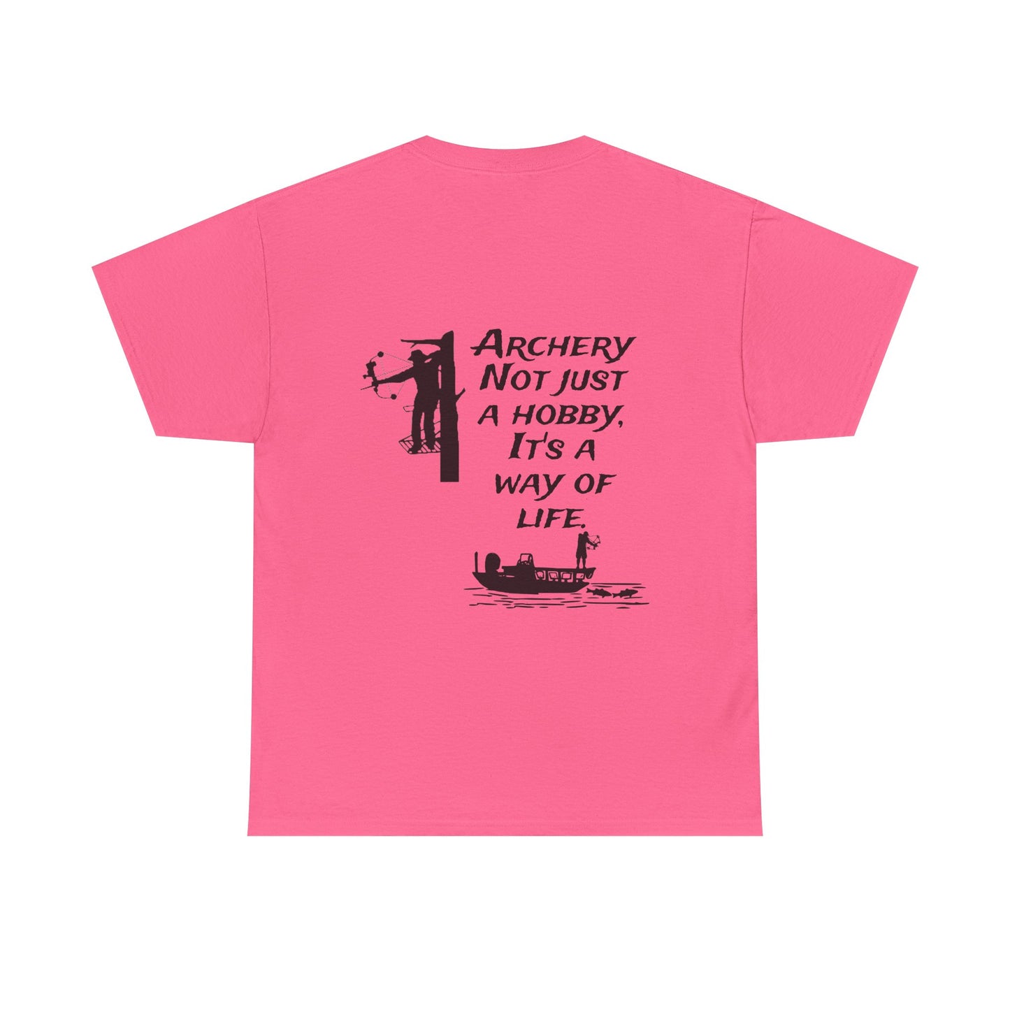 Archery is a way of life Tee