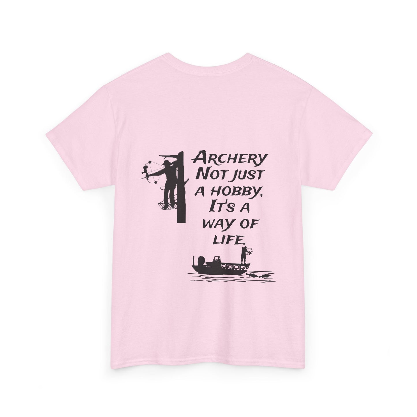 Archery is a way of life Tee