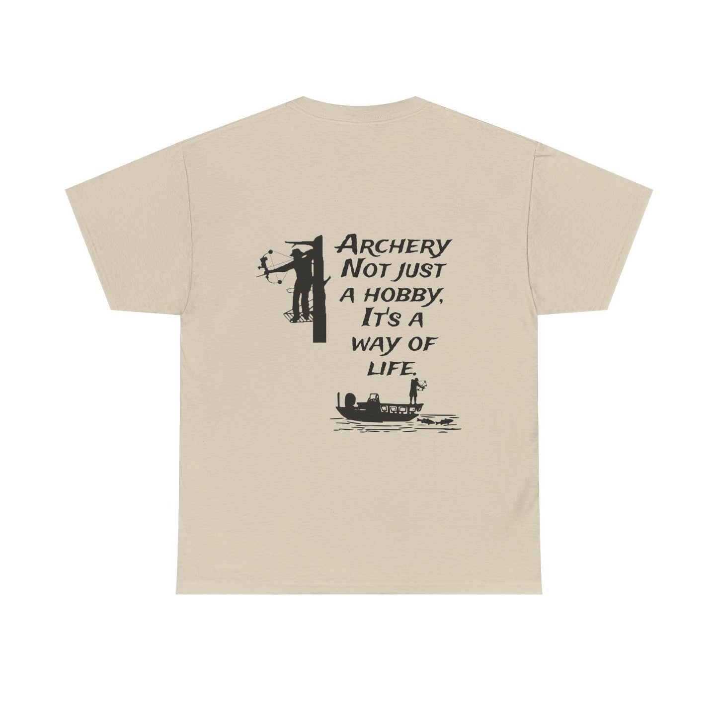 Archery is a way of life Tee
