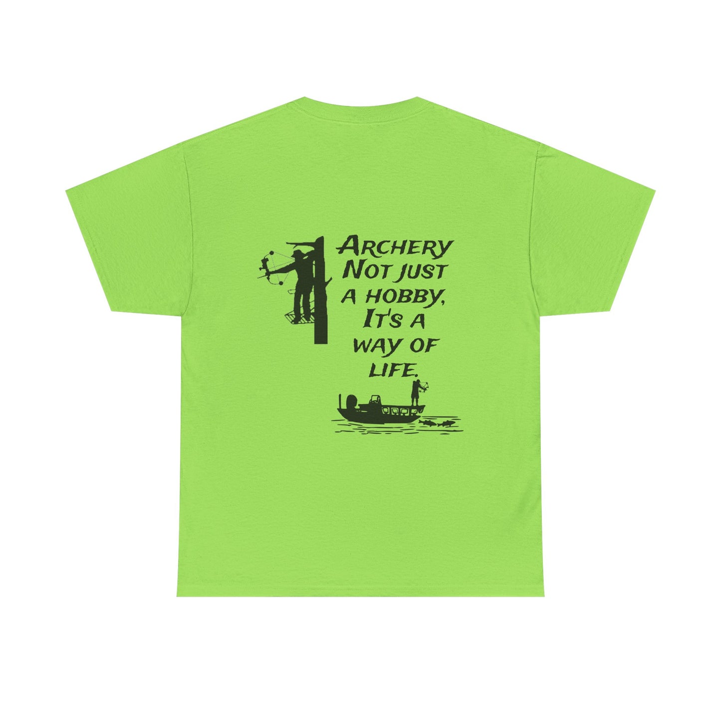 Archery is a way of life Tee