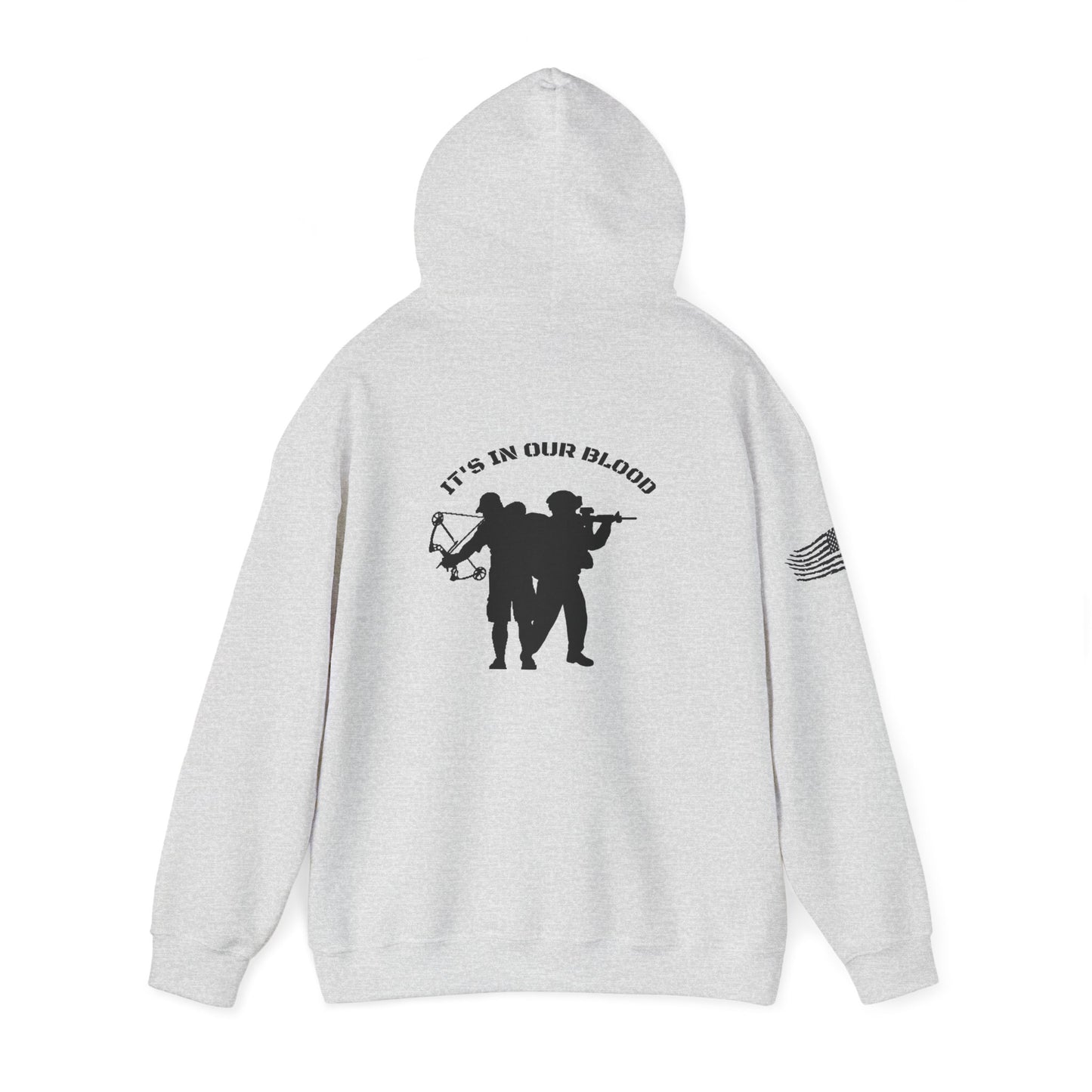 “IT’S IN OUR BLOOD”  Hooded Sweatshirt