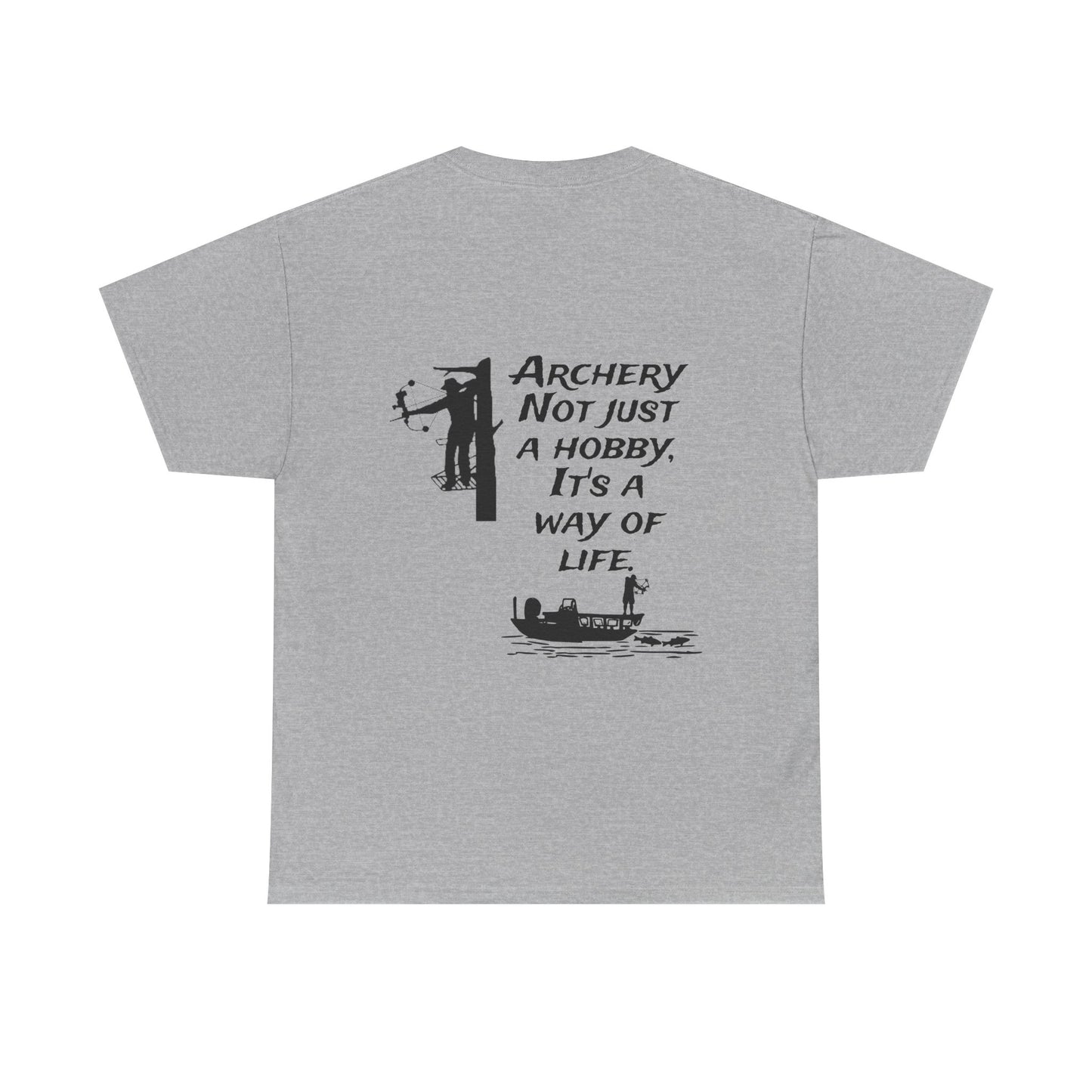 Archery is a way of life Tee