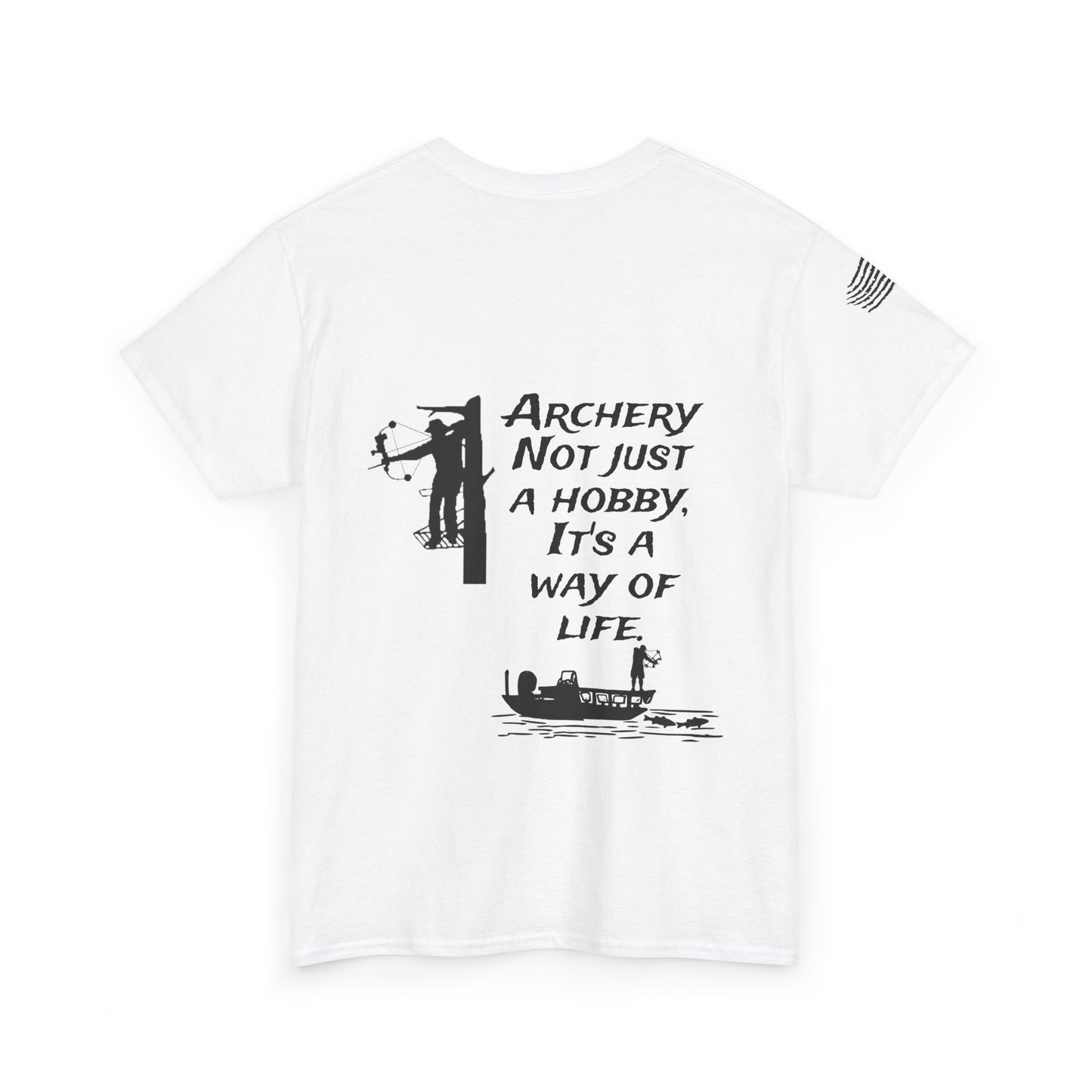 Archery is a way of life Tee