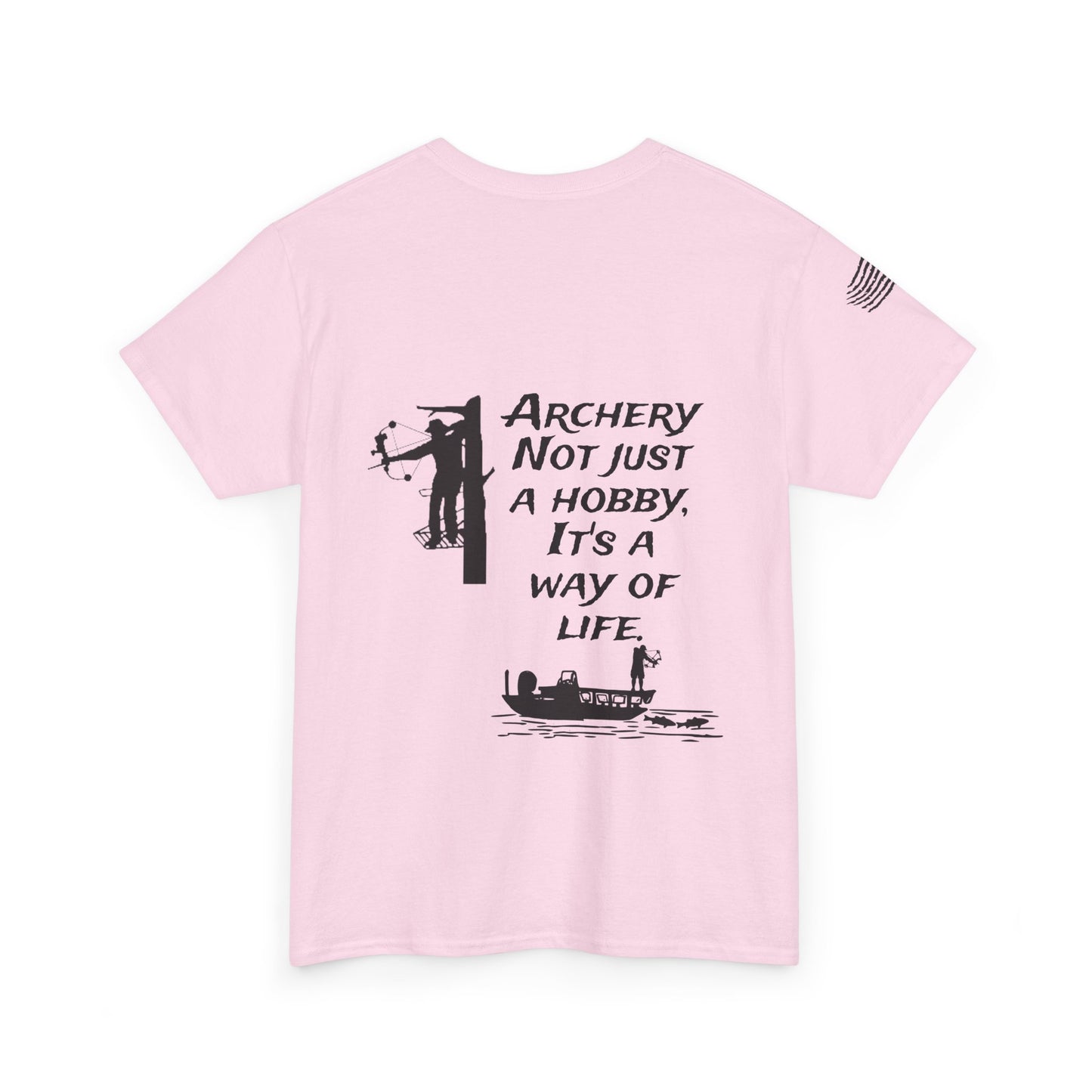 Archery is a way of life Tee