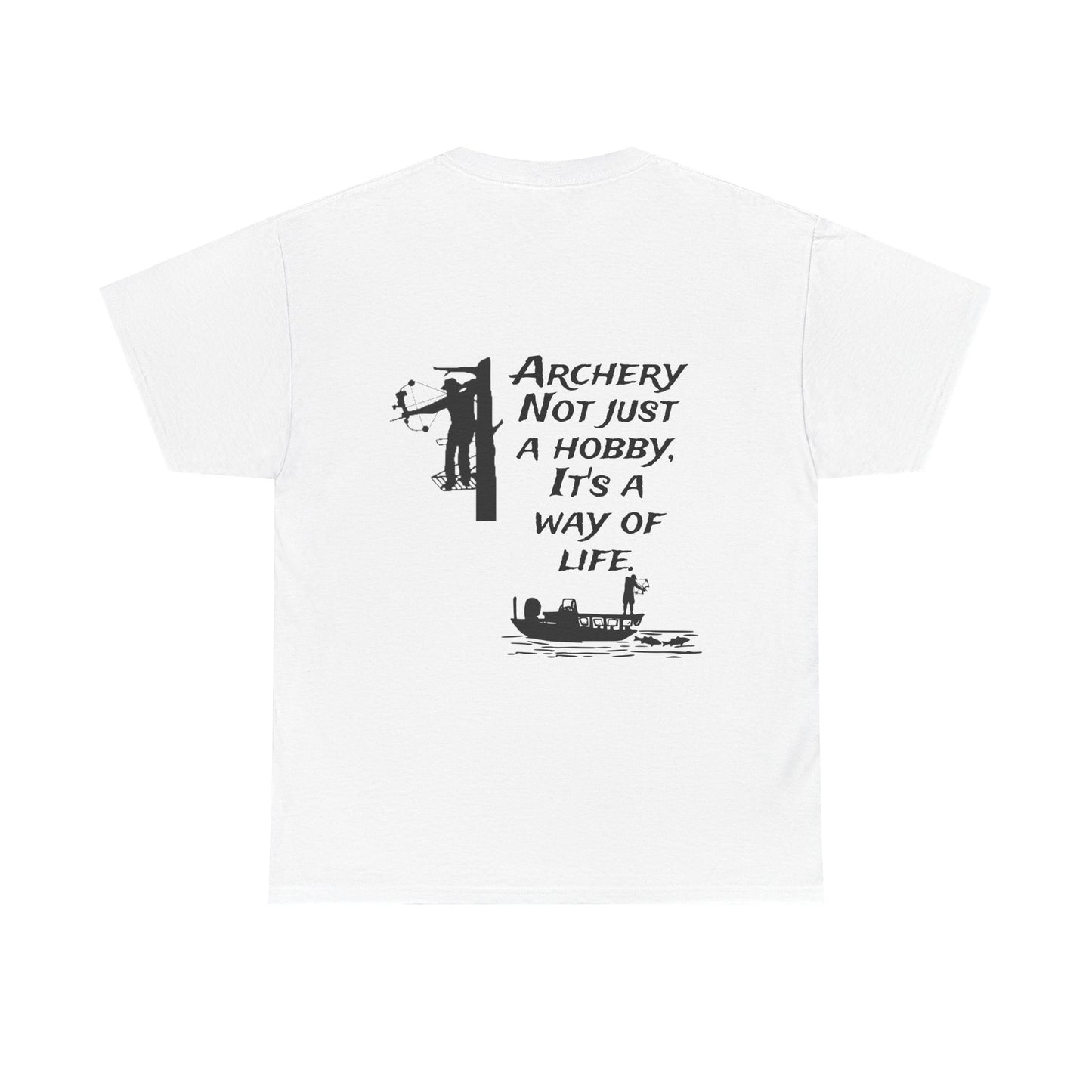 Archery is a way of life Tee