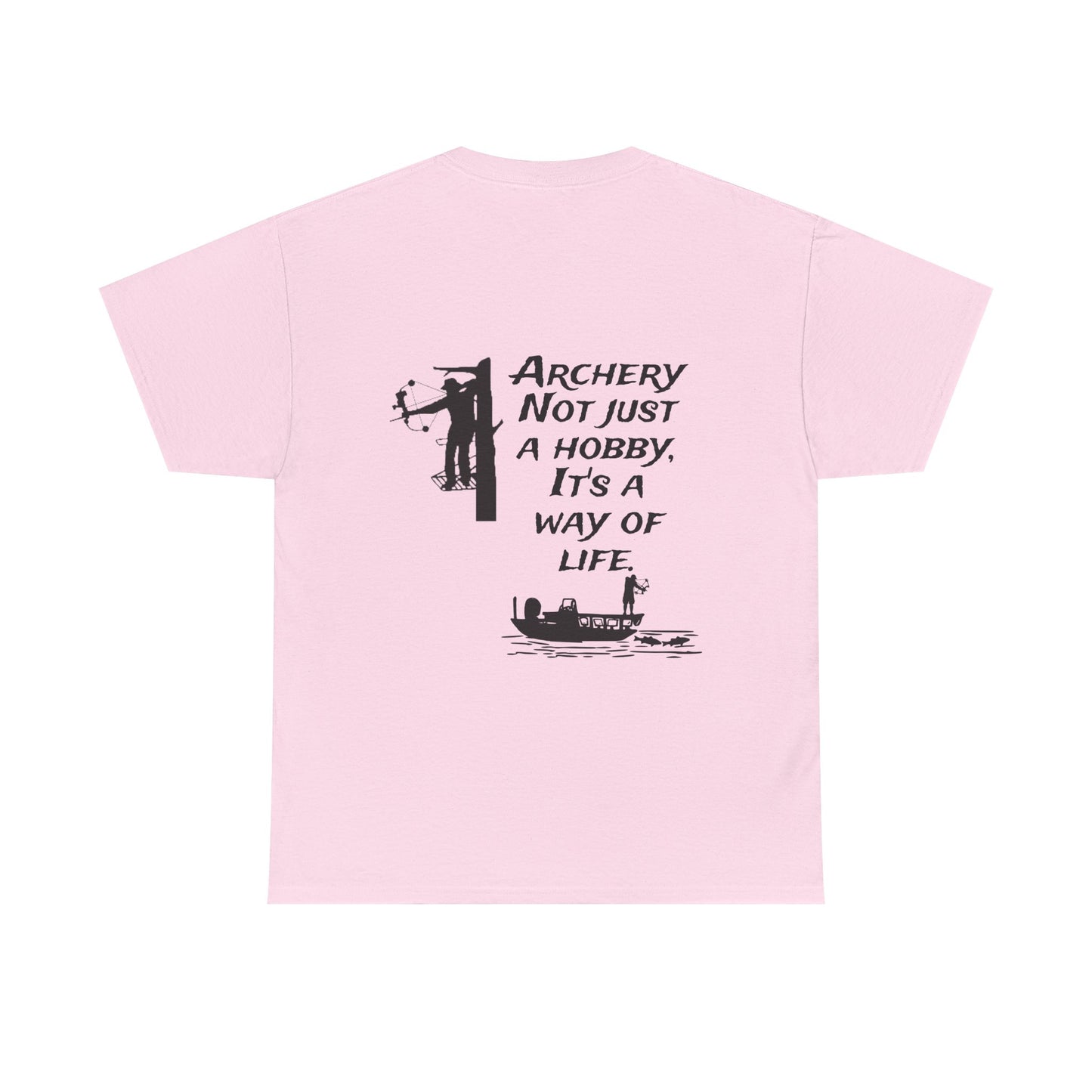 Archery is a way of life Tee