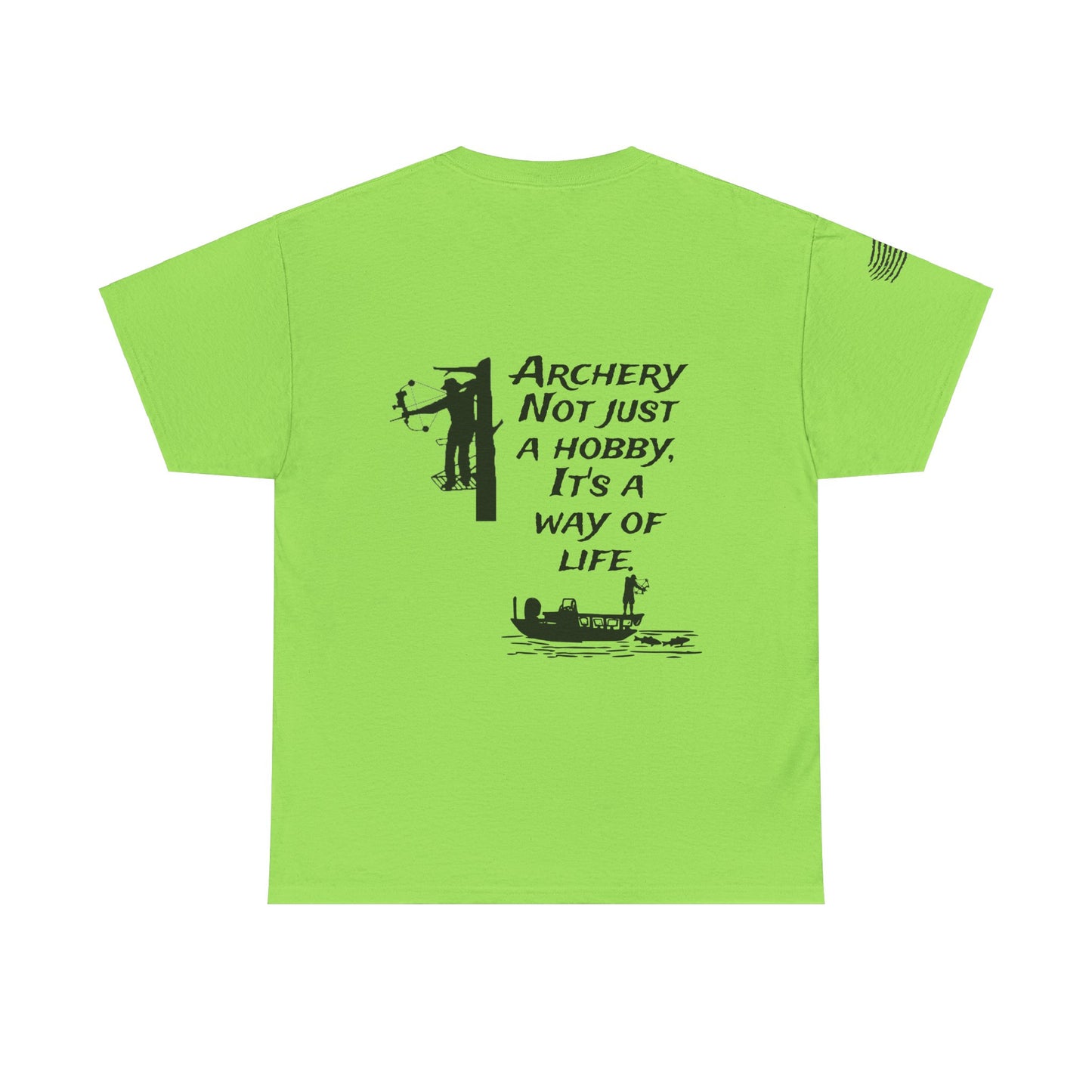 Archery is a way of life Tee