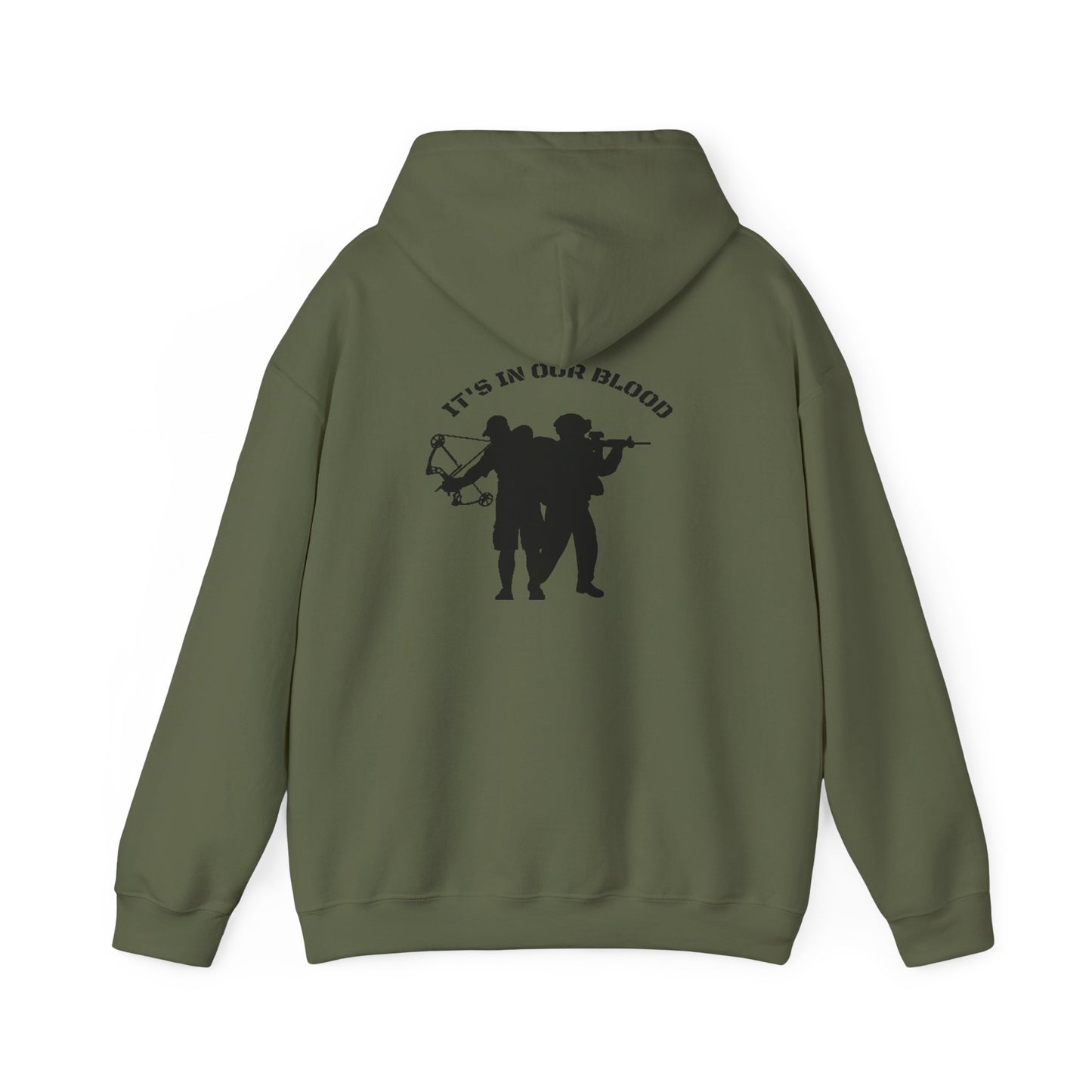 “IT’S IN OUR BLOOD”  Hooded Sweatshirt