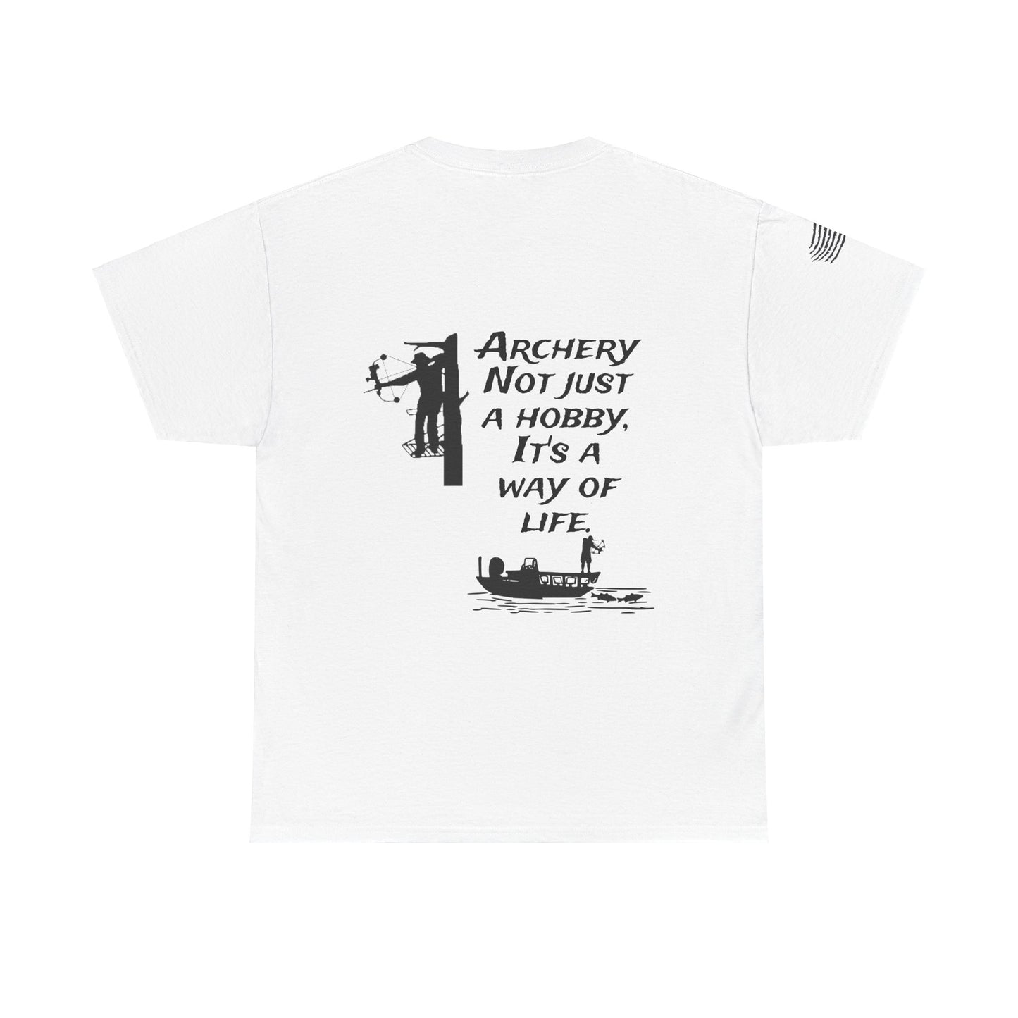 Archery is a way of life Tee