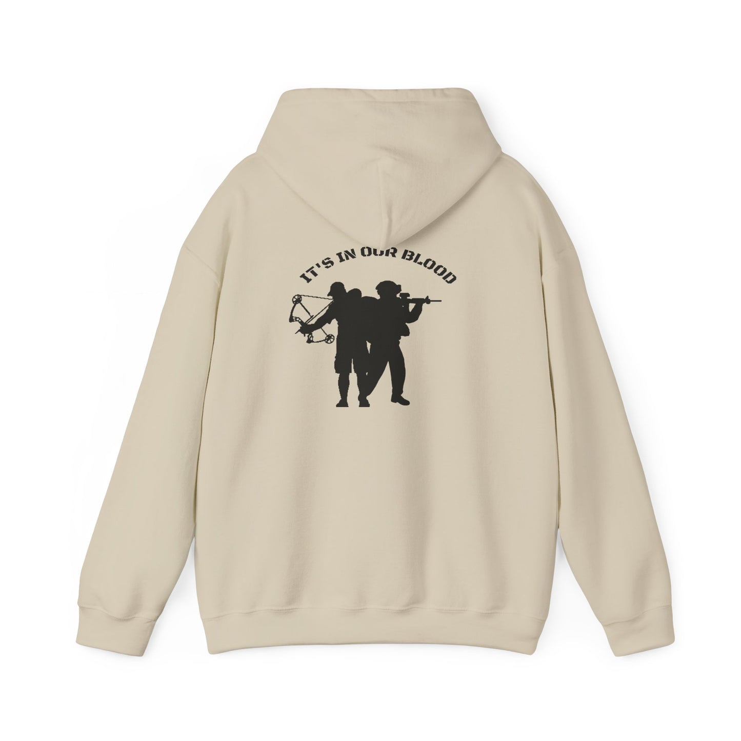 “IT’S IN OUR BLOOD”  Hooded Sweatshirt