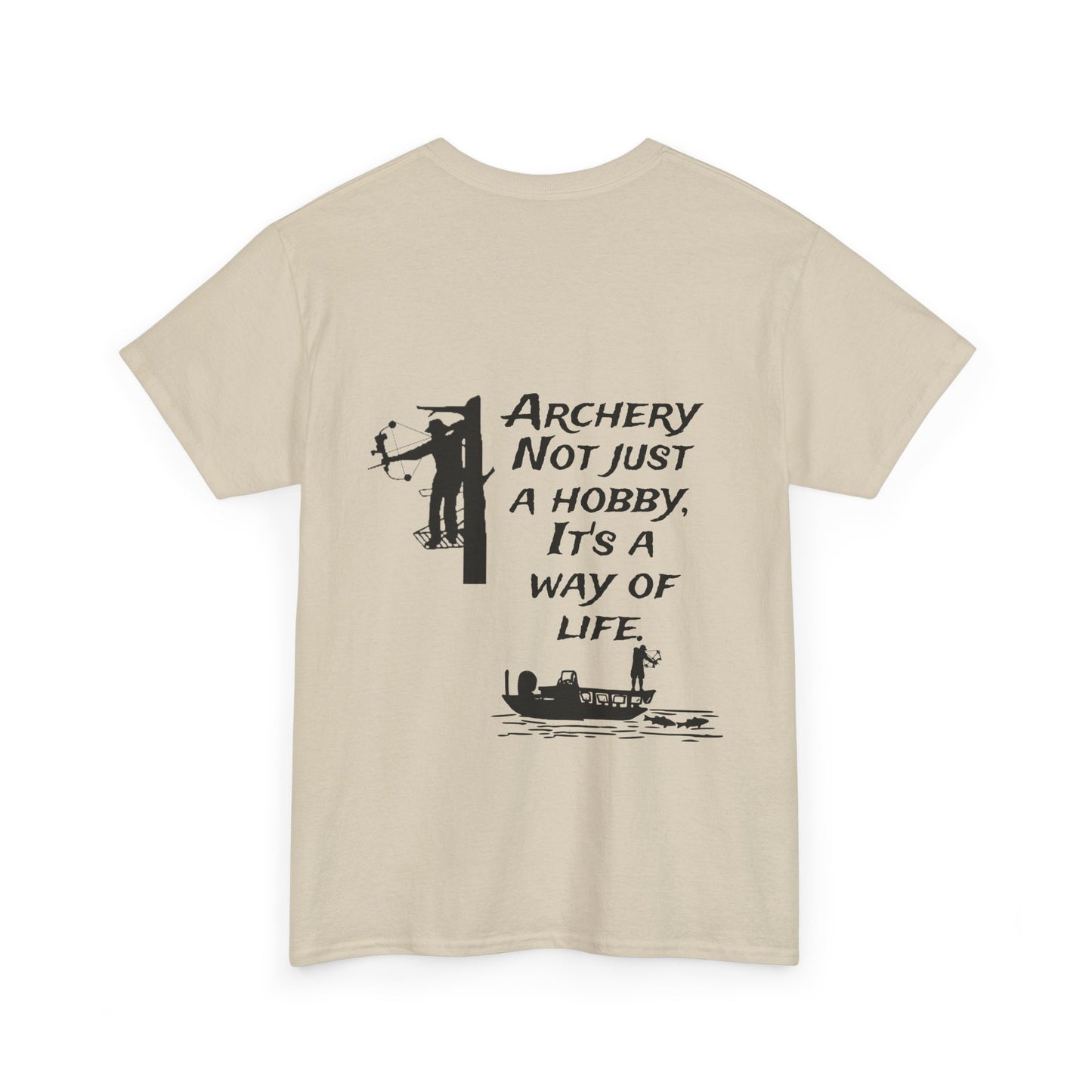 Archery is a way of life Tee