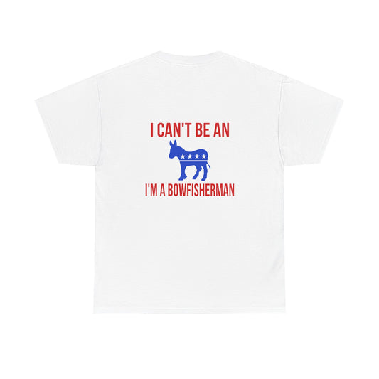 I can’t be an @$$ Tee
