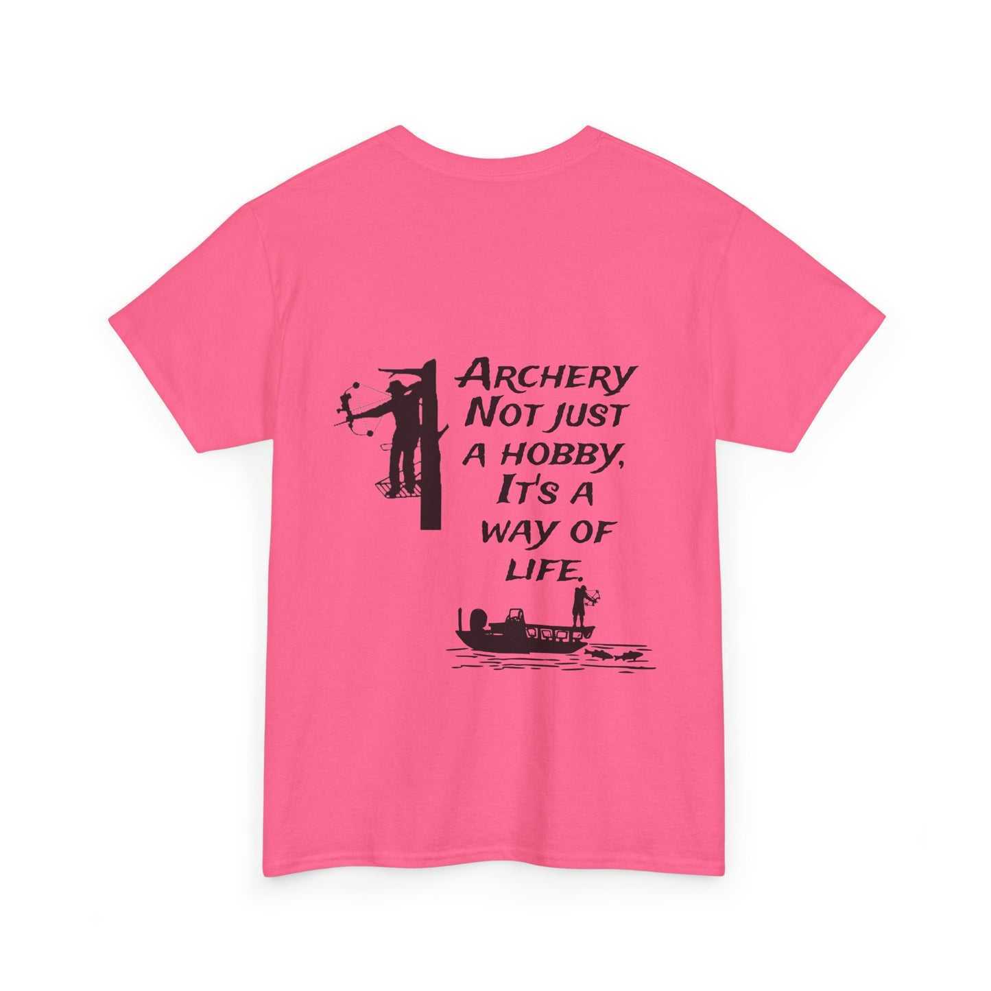 Archery is a way of life Tee