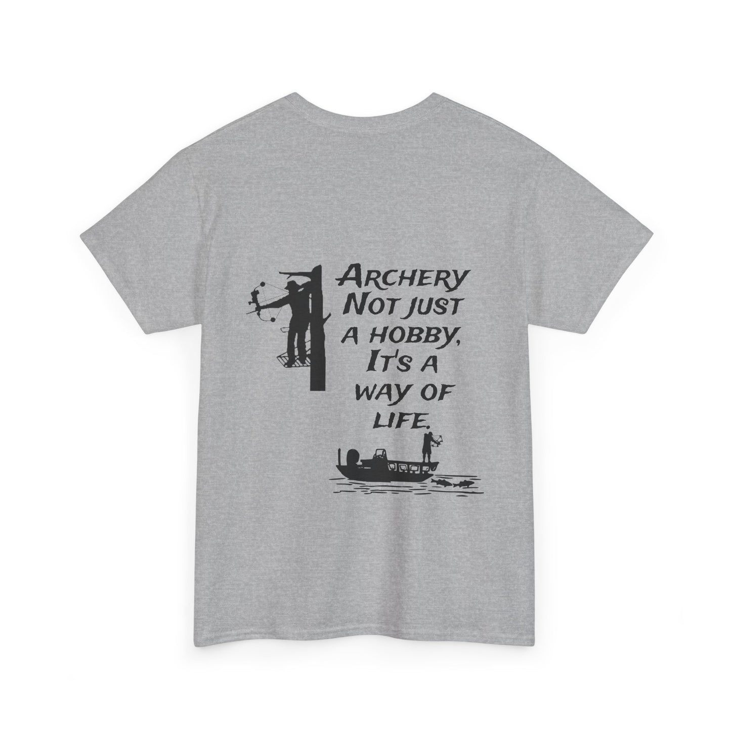 Archery is a way of life Tee