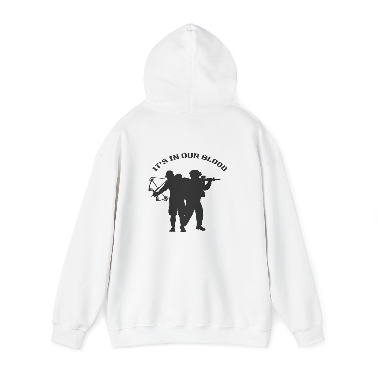“IT’S IN OUR BLOOD”  Hooded Sweatshirt